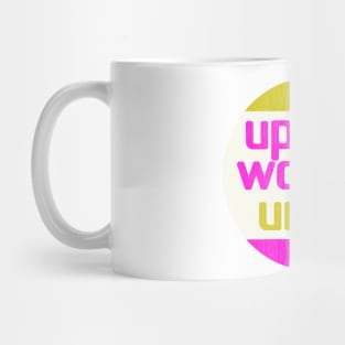 Uppity Women Unite! Mug